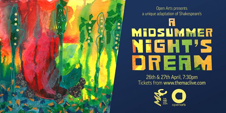 Poster for Midsummer Night's Dream performance MAC Belfast April 2019